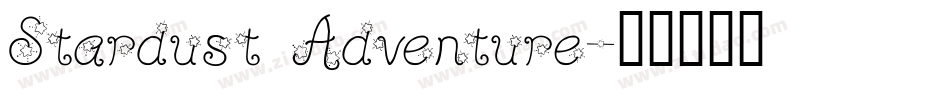 Stardust Adventure字体转换